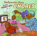 The Berenstain Bears and the Trouble with Chores by Stan Berenstain