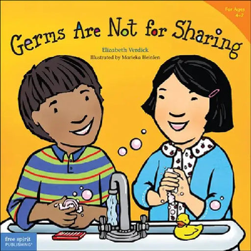 Germs Are Not for Sharing by Elizabeth Verdick