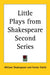 Little Plays from Shakespeare Second Series by William Shakespeare, Evelyn Smith