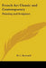 French Art Classic and Contemporary: Painting and Sculpture by W. C. Brownell