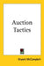 Auction Tactics by Bryant McCampbell