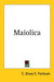Maiolica by C. Drury E. Fortnum