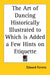 The Art of Dancing Historically Illustrated to Which Is Added a Few Hints on Etiquette by Edward Ferrero