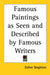 Famous Paintings as Seen and Described by Famous Writers by Esther Singleton