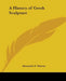 A History of Greek Sculpture by Alexander S. Murray