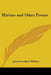 Miriam and Other Poems by John Greenleaf Whittier