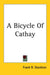 A Bicycle Of Cathay by Frank R. Stockton