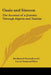 Oasis and Simoon: The Account of a Journey Through Algeria and Tunisia by Ferdinand Ossendowski, Lewis Stanton Palen