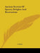 Ancient Secrets Of Sports, Delights And Recreations by R. Read