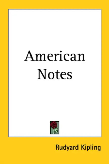 American Notes by Rudyard Kipling