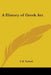 A History of Greek Art by F. B. Tarbell
