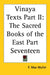 Vinaya Texts Part II: The Sacred Books of the East Part Seventeen by F. Max Muller