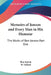 Memoirs of Jonson and Every Man in His Humour: The Works of Ben Jonson Part One by Ben Jonson, W. Gifford