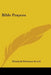 Bible Prayers by Elisabeth Robinson Scovil