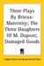 Three Plays By Brieux: Maternity; The Three Daughters Of M. Dupont; Damaged Goods by Eugene Brieux, George Bernard Shaw