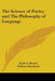The Science of Poetry and The Philosophy of Language by Hudson Maxim, William Oberhardt
