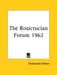 The Rosicrucian Forum 1962 by Rosicrucian
