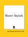 Master Skylark by John Bennett, Henry A. Pitz
