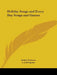 Holiday Songs and Every Day Songs and Games by Emilie Poulsson, L. J. Bridgman