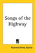 Songs of the Highway by Reverend Henry Burton
