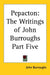 Pepacton: The Writings of John Burroughs Part Five by John Burroughs