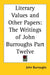 Literary Values and Other Papers: The Writings of John Burroughs Part Twelve by John Burroughs