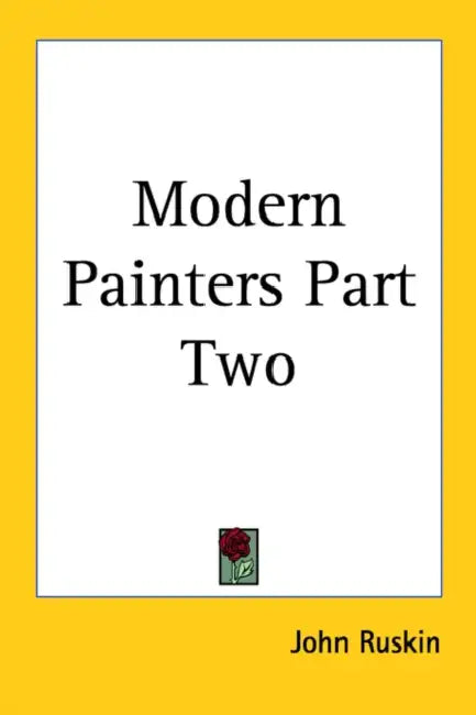Modern Painters Part Two by John Ruskin
