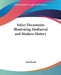 Select Documents Illustrating Mediaeval and Modern History by Emil Reich