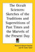 The Occult Sciences: Sketches of the Traditions and Superstitions of Past Times and the Marvels of the Present Day by Reverend Edward Smedley, W. Cooke Taylor