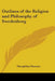 Outlines of the Religion and Philosophy of Swedenborg by Theophilus Parsons