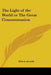 The Light of the World or The Great Consummation by Edwin Arnold
