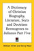 A Dictionary of Christian Biography, Literature, Sects and Doctrines Hermogenes to Julianus Part Five by William Smith, Henry Wace