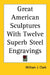 Great American Sculptures with Twelve Superb Steel Engravings by William J. Clark