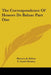 The Correspondence Of Honore De Balzac Part One by Honore De Balzac, C. Lamb Kenney