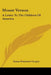 Mount Vernon: A Letter To The Children Of America by Susan Fenimore Cooper