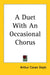 A Duet with an Occasional Chorus by Arthur Conan Doyle