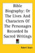 Bible Biography: Or the Lives and Characters of the Personages Recorded in Sacred Writings by Robert Sears