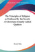 The Principles of Religion as Professed by the Society of Christians Usually Called Quakers by Henry Tuke