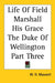 Life Of Field Marshall His Grace The Duke Of Wellington Part Three by W. H. Maxwell