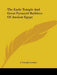 The Early Temple And Great Pyramid Builders Of Ancient Egypt by J. Norman Lockyer