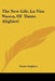 The New Life, La Vita Nuova, Of Dante Alighieri by Dante Alighieri
