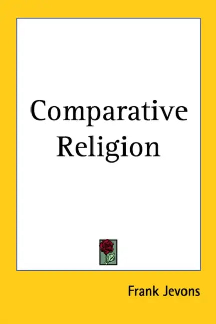 Comparative Religion by Frank Jevons