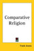 Comparative Religion by Frank Jevons
