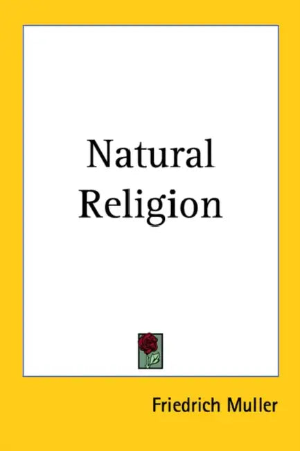 Natural Religion by Friedrich Muller