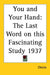 You and Your Hand: The Last Word on This Fascinating Study 1937 by Cheiro