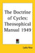The Doctrine of Cycles: Theosophical Manual 1949 by Lydia Ross