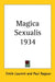 Magica Sexualis 1934 by Emile Laurent, Paul Nagour