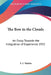 The Bow in the Clouds: An Essay Towards the Integration of Experience 1932 by E. I. Watkin