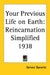 Your Previous Life on Earth: Reincarnation Simplified 1938 by Gervee Baronte