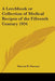 A Leechbook or Collection of Medical Recipes of the Fifteenth Century 1934 by Warren R. Dawson